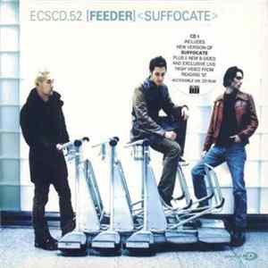 Feeder - Suffocate FLAC