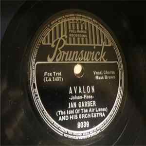 Jan Garber And His Orchestra - Avalon / Stardust FLAC