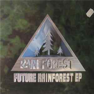 Various - Future Rainforest EP FLAC