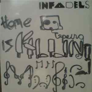 Infadels - Home Taping Is Killing Music FLAC