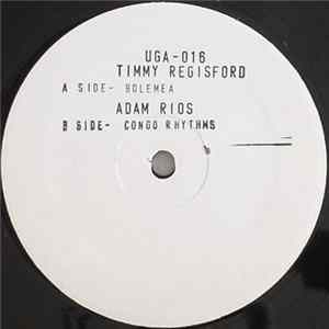 Timmy Regisford / Adam Rios - Bolemea / Congo Rhythms FLAC