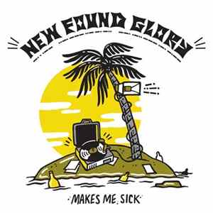 New Found Glory - Makes Me Sick FLAC