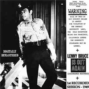Lenny Bruce - Warning + Lenny Bruce Is Out Again (Uncensored Restored) FLAC