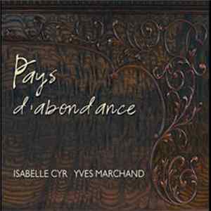 Isabelle Cyr,Yves Marchand - Pays D'Abondance FLAC