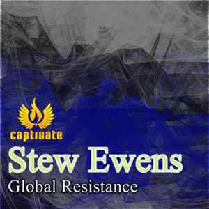 Stew Ewens - Global Resistance FLAC