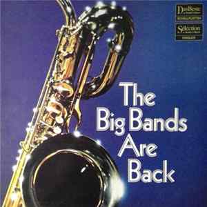 Various - The Big Bands Are Back FLAC