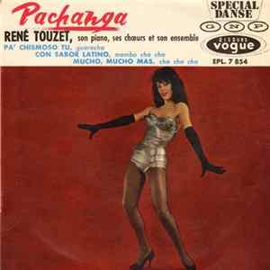 René Touzet, Son Piano, Ses Choeurs Et Son Ensemble - Pachanga FLAC