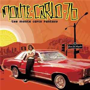 Monte Carlo 76 - The Monte Carlo Fantasy FLAC