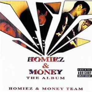 Homiez & Money Team - Homiez & Money The Album FLAC