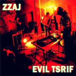 zzaj - evil tsrif FLAC