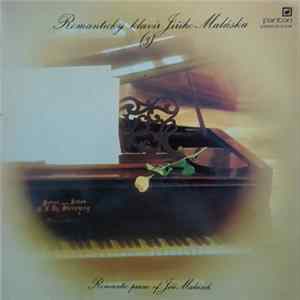 Jiří Malásek - Romantický Klavír Jiřího Maláska (3) (Romantic Piano Of Jiří Malásek) FLAC