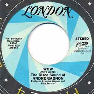 The Disco Sound Of Andre Gagnon - Wow / Ta Samba FLAC