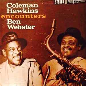 Coleman Hawkins, Ben Webster - Coleman Hawkins Encounters Ben Webster FLAC