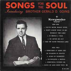 Brother Gerald D. Goins - Songs For The Soul FLAC