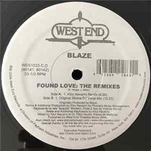 Blaze - Found Love (Remixes) FLAC