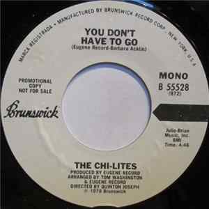 The Chi-Lites - You Don't Have To Go FLAC