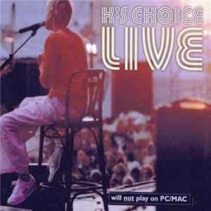 K's Choice - K's Choice Live FLAC