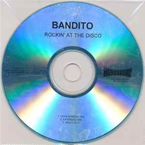 Bandito - Rockin' At The Disco FLAC