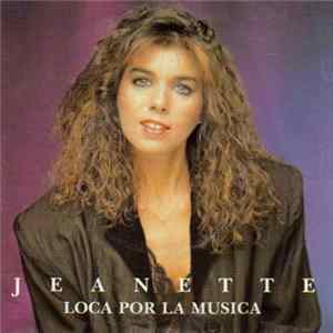 Jeanette - Loca Por La Música FLAC