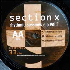 Section X - Rhythmic Sessions EP Vol.1 FLAC