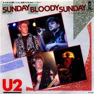 U2 - Sunday Bloody Sunday = ブラディ・サンデー FLAC
