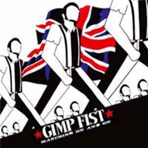 Gimp Fist - Marching On And On FLAC