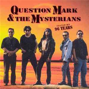 Question Mark & The Mysterians - Question Mark & The Mysterians FLAC