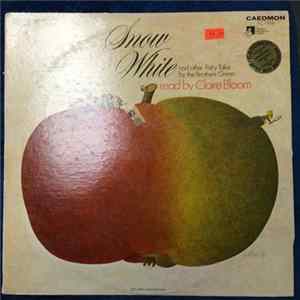 Claire Bloom - Snow White and other Fairy Tales by the Brothers Grimm FLAC