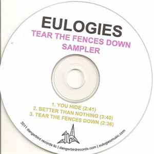 Eulogies - Tear The Fences Down Sampler FLAC