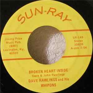 Dave Rawlings And His Whipons - Broken Heart Inside / Those Days Are Gone FLAC