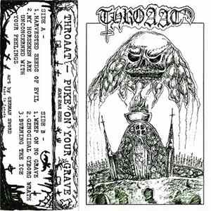 Throaat - Puke On Your Grave FLAC