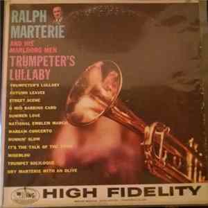 Ralph Marterie And His Marlboro Men - Trumpeter's Lullaby FLAC