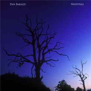 Dan Baraszu - Nightfall FLAC