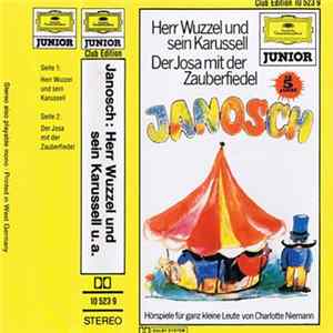 Janosch - Herr Wuzzel Und Sein Karussell / Der Josa Mit Der Zauberfiedel FLAC