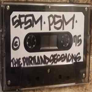 SFSM - The Portland Sessions / BSides FLAC