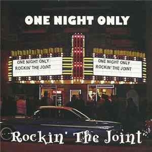 Rockin' The Joint - One Night Only FLAC