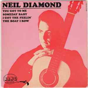Neil Diamond - You Got To Me FLAC