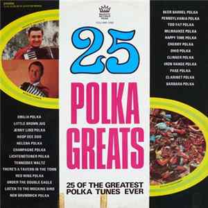 Various - 25 Polka Greats Volume 1 FLAC