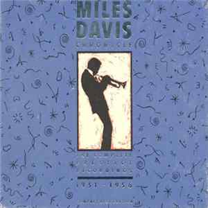 Miles Davis - Chronicle: The Complete Prestige Recordings 1951–1956 FLAC