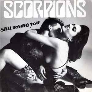 Scorpions - Still Loving You FLAC