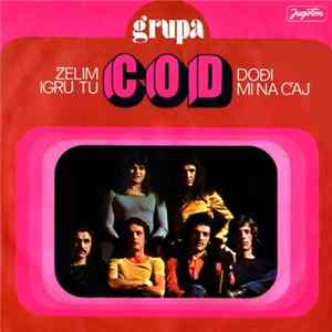 Cod - Dođi Mi Na Čaj / Želim Igru Tu FLAC
