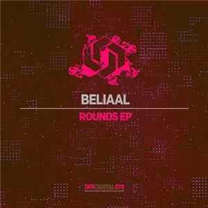 Beliaal - Rounds EP FLAC