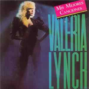 Valeria Lynch - Mis Mejores Canciones FLAC