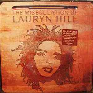 Lauryn Hill - The Miseducation Of Lauryn Hill FLAC