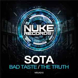 Sota - Bad Taste / The Truth FLAC