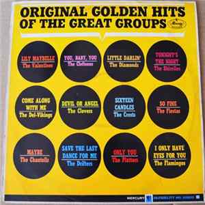 Various - Original Golden Hits Of The Great Groups FLAC