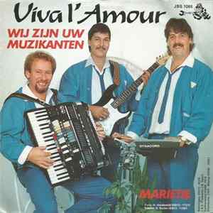 Viva L'Amour - Wij Zijn Uw Muzikanten FLAC