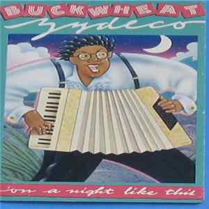 Buckwheat Zydeco - On A Night Like This FLAC