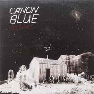 Canon Blue - Colonies FLAC