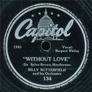 Billy Butterfield And His Orchestra - My Ideal / Without Love FLAC